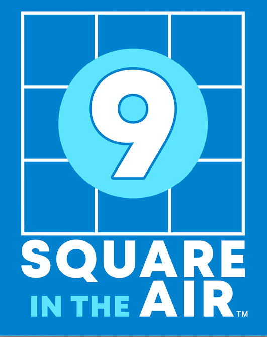9 Square in the Air®
